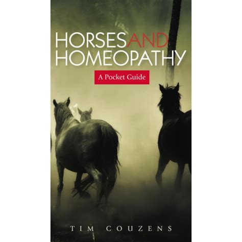 Horses And Homeopathy A Pocket Guide Nature Reveals
