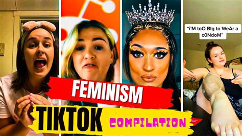 The Top Tiktok Feminist Moments 2021 Feminist Tiktok Complication Youtube