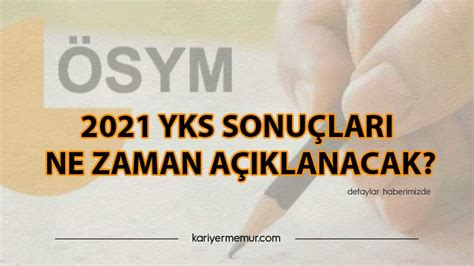 Ösym takvimine göre yks sonuçları, 4 ağustos 2021'de açıklanacak. 2021 YKS Sonuçları Ne Zaman Açıklanacak?