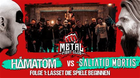 HÄMATOM vs SALTATIO MORTIS Metal Fight Club Folge 1 Lasset