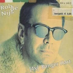 4x banger hart ‎(cd, maxi). 4x banger hart cd-single - Rob de Nijs - Muziekweb