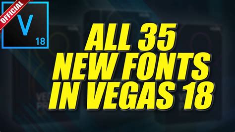 All 35 New Fonts Included In Vegas Pro 18 👨‍🏫 Vegas Tutorial 113 Youtube