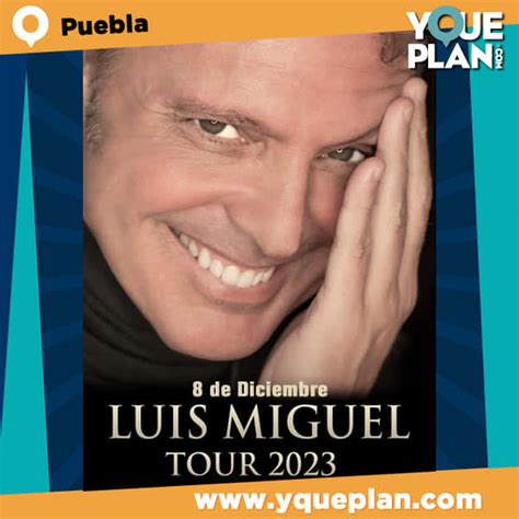 Boletos Para Luis Miguel En Puebla