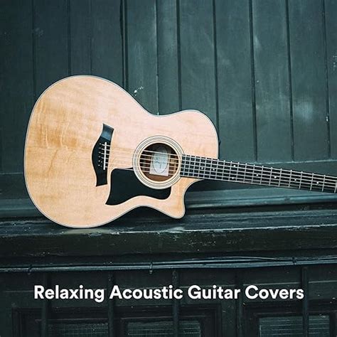 Relaxing Acoustic Guitar Covers De Thomas Tiersen Richie Aikman Chris