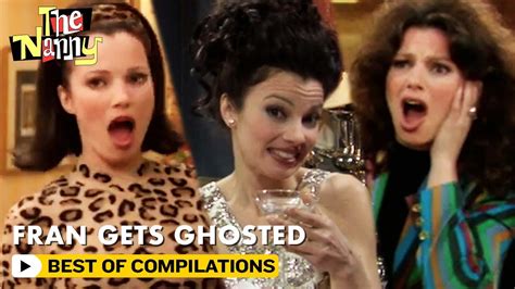 Fran Gets Ghosted The Nanny Youtube