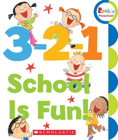 3 2 1 School Is Fun By Amanda Haley Scholastic