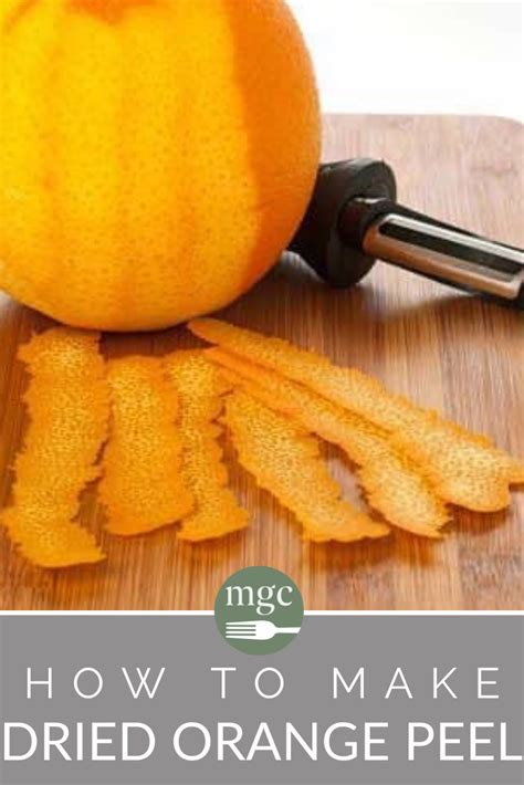 How To Make Dried Orange Peel Mygourmetconnection Recipes Using