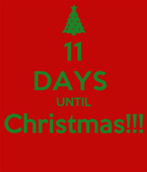 11 Days Until Christmas Poster Me Keep Calm O Matic