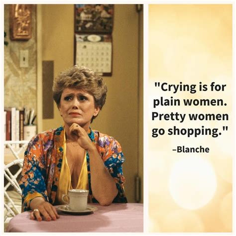 33 Quotes From The Golden Girls Guaranteed To Make Your Day Flirting Quotes Funny Golden