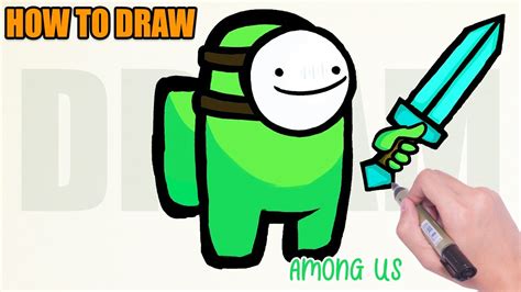 How To Draw Dream As Among Us Game Character Step By Step Dream Among