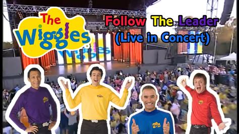 The Wiggles With Sam Wiggle Follow The Leader Live In Concert Youtube