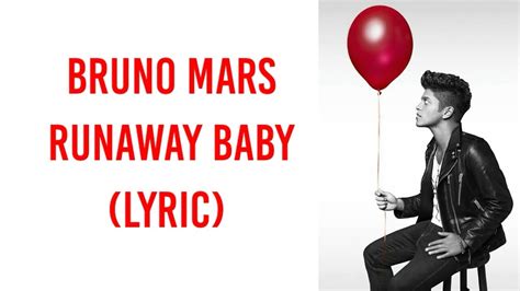 Bruno Mars Runaway Baby Lyric Youtube