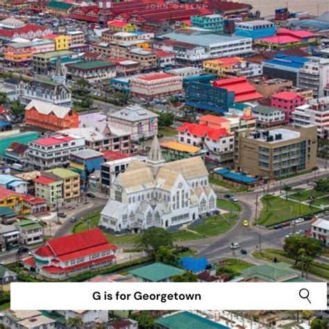Georgetown Is The Capital And Largest City Of Guyana It Is Situated In