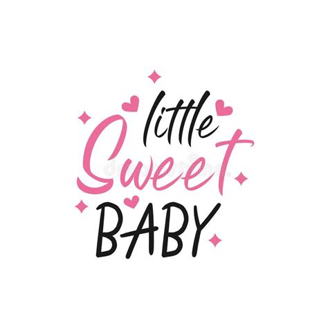 Baby Quote Lettering Typography Stock Vector Illustration Of Text