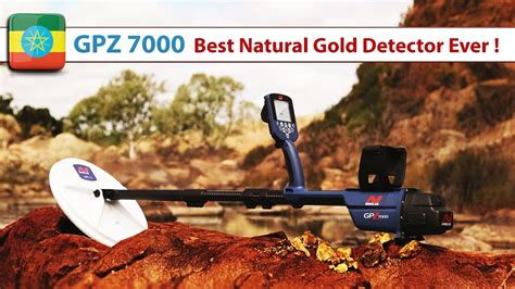 Gpz 7000 Most Powerful Gold Detector Ever In Ethiopia Youtube