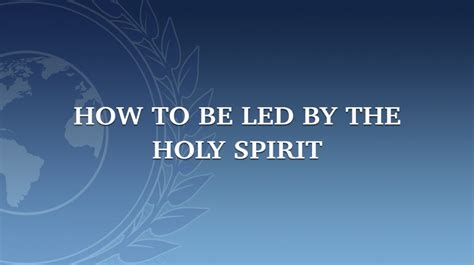 How To Be Led By The Holy Spirit Jerry Savelle Ministries International