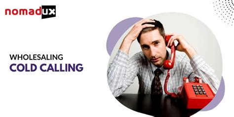 How Can Wholesaling Cold Calling Rapport Work For You