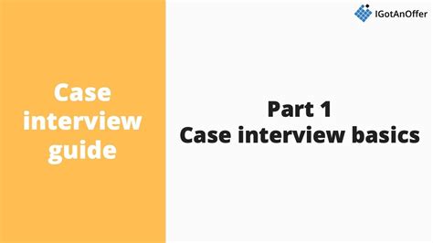 Case Interview Basics An Introduction To Consulting Interviews Youtube