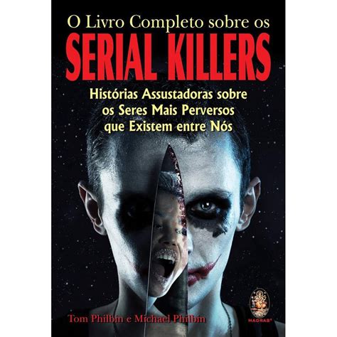O Livro Completo Sobre Os Serial Killers em Promoção Ofertas na