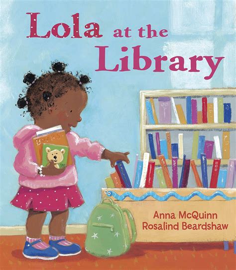 Charlesbridge Lola At The Library Lola Loves Tuesdays Thats When