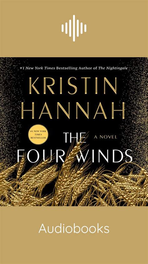 The Four Winds A Novel By Kristin Hannah Types Of Genre Kristin