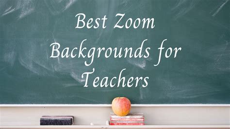 Best Zoom Backgrounds For Teachers Classroom Background Teachers
