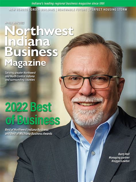 In This Issue Northwest Indiana Business Magazine