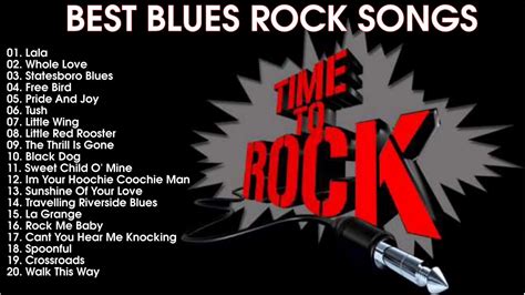 Best Blues Rock Songs Of All Time Blues Rock Songs Playlist Live