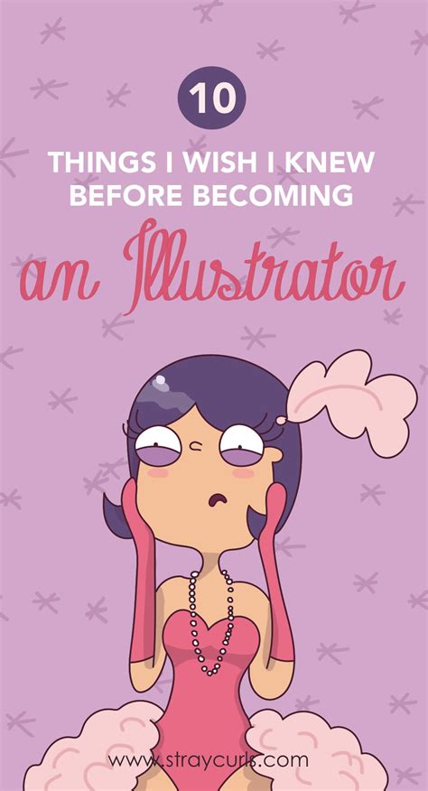10 Things I Wish I Knew Before Becoming An Illustrator Graphic Design
