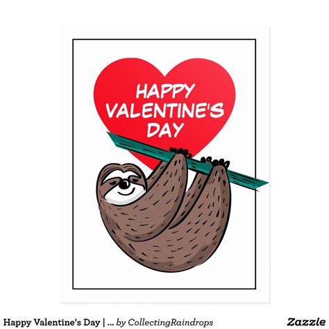 Happy Valentines Day Cute Sloth Postcard Zazzle Happy Valentine Happy Valentines Day