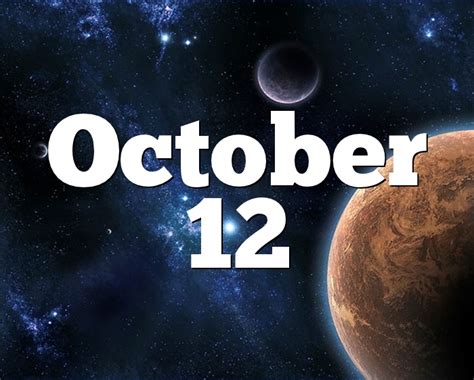 October 12 Birthday Horoscope Zodiac Sign For October 12th