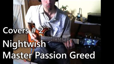 Nightwish Master Passion Greed Guitar Cover Youtube