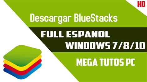 Gratis español 54,2 mb 14/04/2021 windows. Descargar Bluestacks Full Español 2016 Sin Errores Para ...