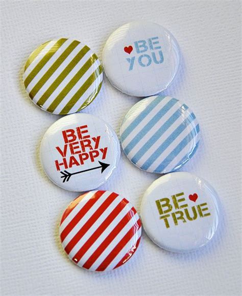 Items Similar To Be Set Of Six Badges Flair Buttons On Etsy Etsy