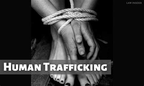 What Is The Trafficking In Persons What Are The Laws Available For Its Prevention Law