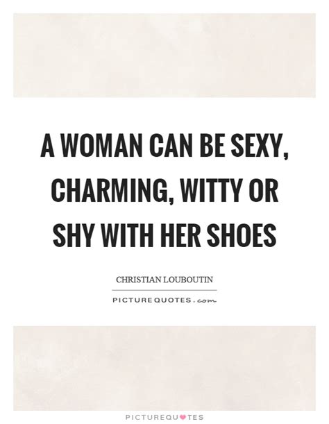 Sexy Quotes Sexy Sayings Sexy Picture Quotes Page 6
