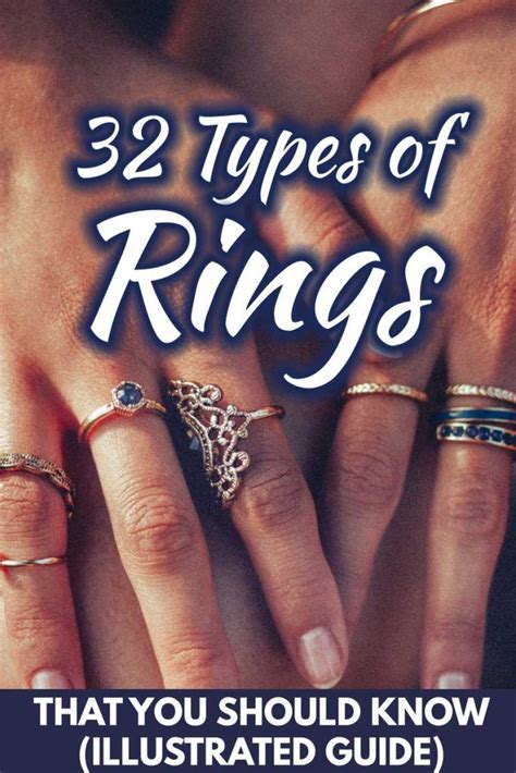 32 Types Of Rings You Should Know Illustrated Guide Stylecheer Com