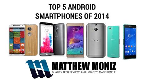 Top 5 Android Smartphones Of 2014 Youtube