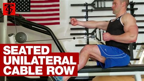 Seated Unilateral Cable Row Youtube