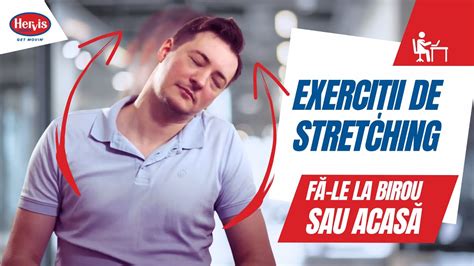 Exercitii De Stretching La Birou Vezi Cum Scapi De Dureri Youtube