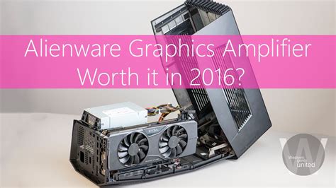 Alienware Graphics Amplifier Worth Buying Youtube