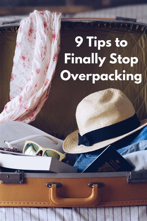 9 Tips To Finally Stop Overpacking Overpacking Packing Tips For