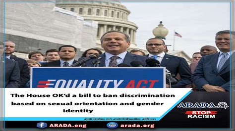 the house ok d a bill to ban discrimination based on sexual orientation and gender identity