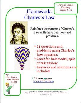 A sample of gas is placed in a container at 25oc and 2 atm of pressure. Gas Laws: Charles's Law Homework | Teaching chemistry ...
