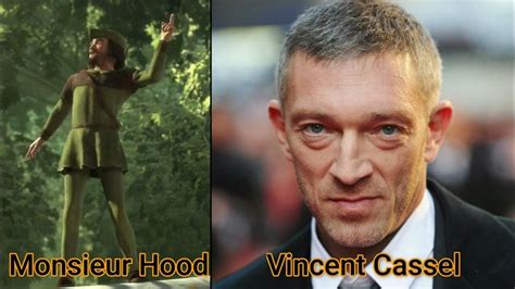 Character And Voice Actor Shrek Monsieur Hood Vincent Cassel