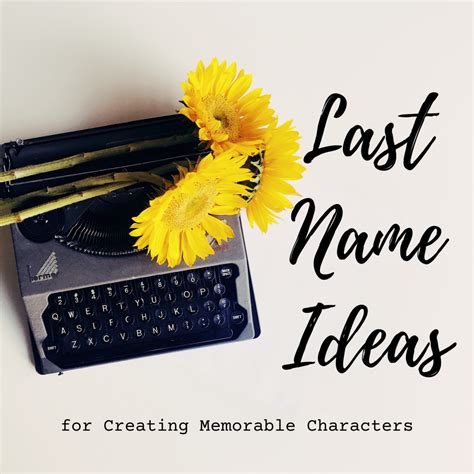 A Cool Last Names List For Character Creation Hobbylark