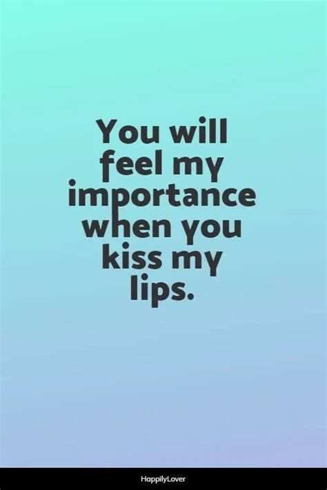 250 most romantic kiss quotes happily lover kissing quotes romantic kiss quotes sweet