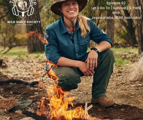Ep 62 Lets Go To Survival School With Jessie Krebs Sere Instructor
