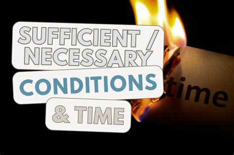 Words Indicating Sufficient Necessary Conditions And Time