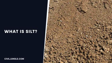 11 Difference Between Silt And Clay